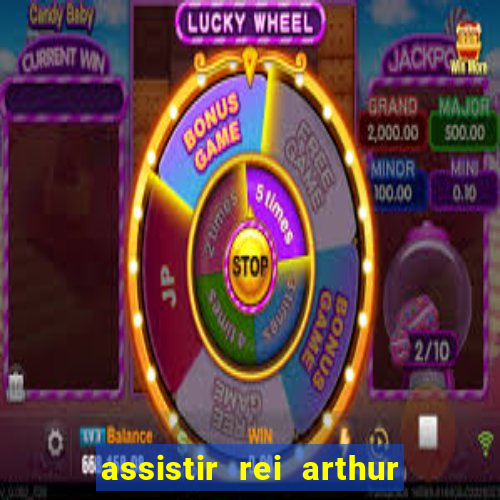 assistir rei arthur 2004 topflix